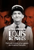 Невероятные приключения Луи де Фюнеса