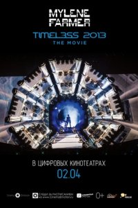 Timeless 2013 – Le film